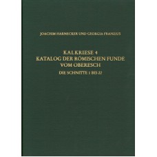 RGF-Band 66: Kalkriese 4 - Katalog der römischen Funde vom Oberesch - Die Schnitte 1 bis 22